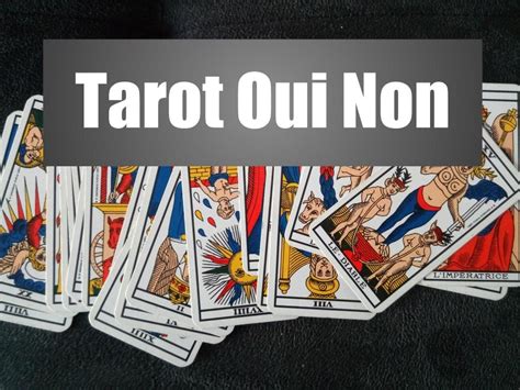 tirage tarot gratuit oui non|Tirage de Tarot OUI ou NON Gratuit